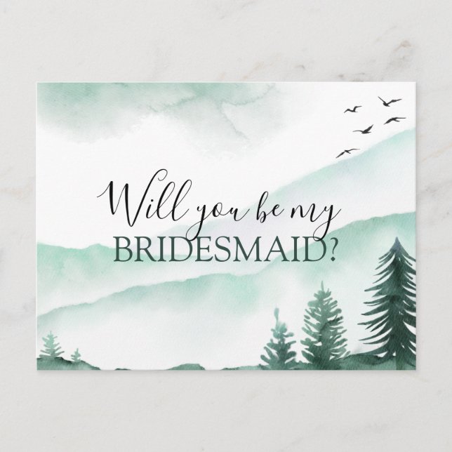 Will You Be Bridesmaid Rustic Mountains Watercolor Announcement Postcard (Front)