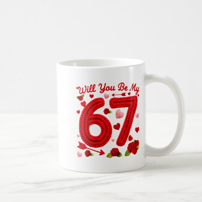 Will You Be My 67 Funny Valentine Floral 67 Six Se Coffee Mug (Right)