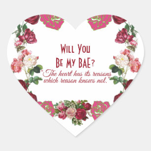 Will You Be My BAE Rustic Roses Vintage Valentine Heart Sticker