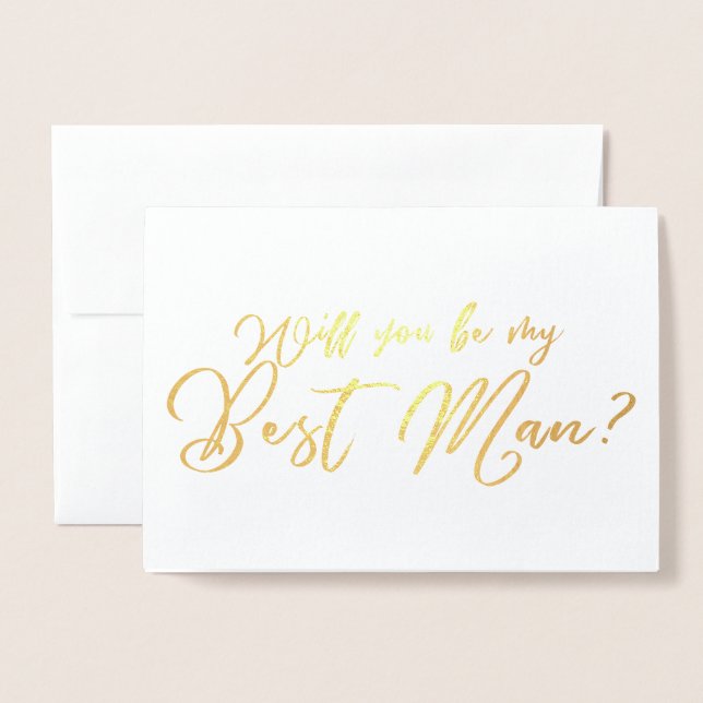 Will you Be my Best Man chic calligraphy Foil Card (Front With Envelope)