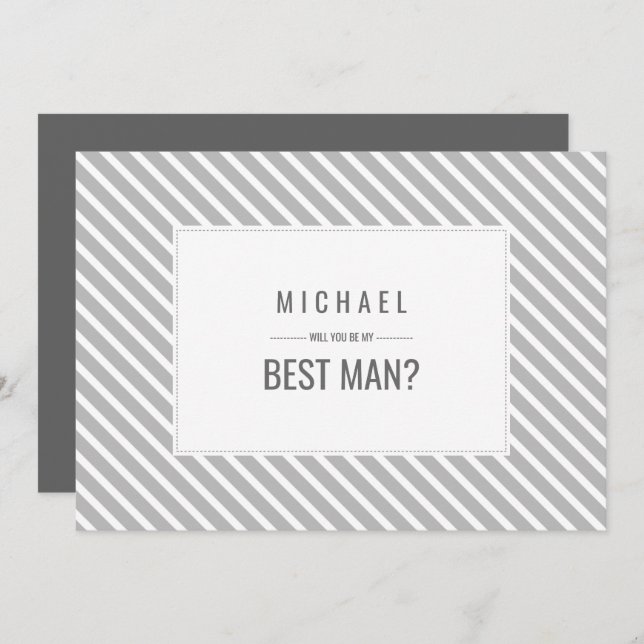 Will you be my Best Man? Grey Stripe Pattern  Invitation (Front/Back)