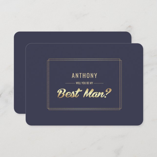 Will you be my Best Man? Navy Blue Gold Wedding Invitation (Front/Back)