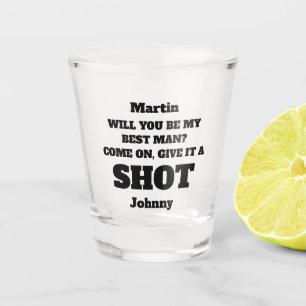Will You Be My Best Man Proposal Shot Glass