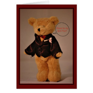 Will you be my Bestman?