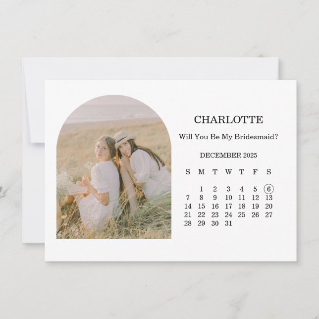 Will You Be My Bridesmaid Arch Photo Calendar Card (Front)