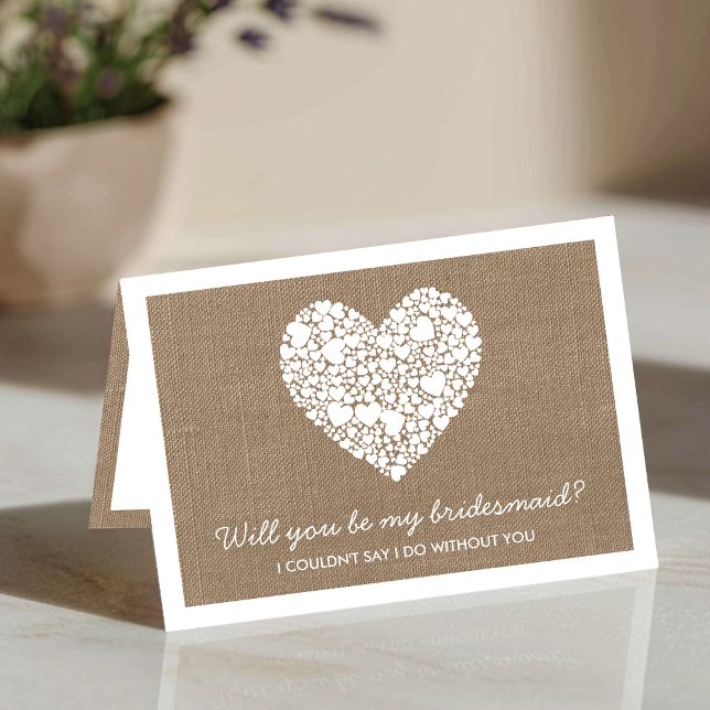 Will You Be My Bridesmaid? Burlap Heart Card (Creator Uploaded)