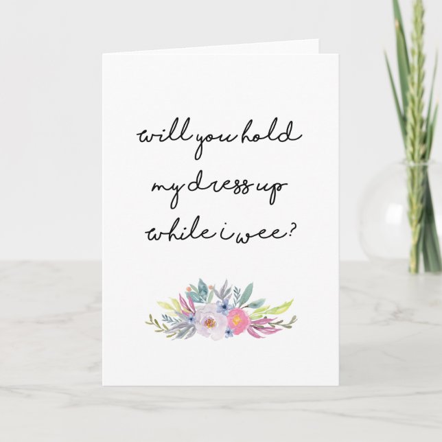 Will you be my bridesmaid card (Front)