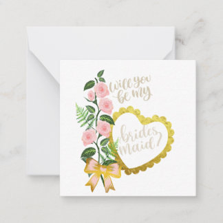 Will you be my Bridesmaid Card