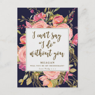 Will you be my bridesmaid card boho floral navy