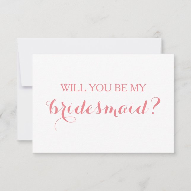 Will You Be My Bridesmaid Card Bridal Party Card (Front)