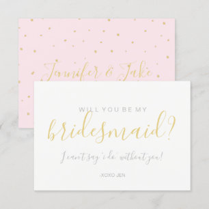 Will You Be My Bridesmaid Card - Gold Dots Pink