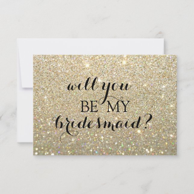 Will You Be My Bridesmaid Card - Gold Glit Fab (Front)