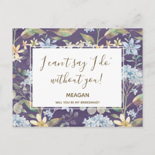 Will you be my bridesmaid card navy floral