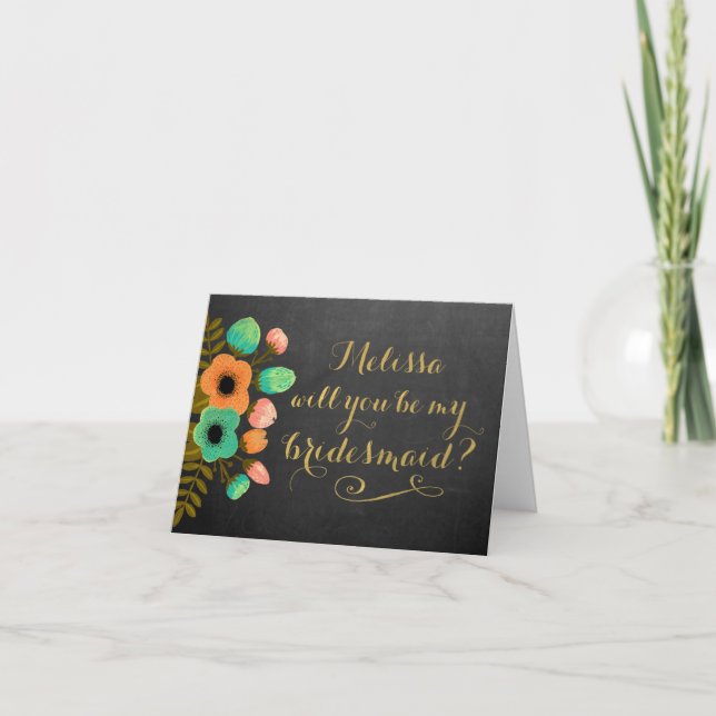 Will You Be My Bridesmaid Chalkboard Floral Card (Front)