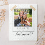 Will You Be My Bridesmaid? Custom Photo  Jigsaw Puzzle<br><div class="desc">This custom "Will You Be My Bridesmaid?" photo jigsaw puzzle is a fun and modern way to pop the question. Featuring a personalized photo with black-and-white typography and a playful design, this bridesmaid proposal combines simplicity and humour. The Polaroid-style image adds a unique touch, making it a memorable and interactive...</div>