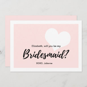 "Will you be my bridesmaid"   Cute Calligraphy Invitation
