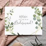 Will You Be My Bridesmaid Elegant Greenery Invitation Postcard<br><div class="desc">Greenery bridesmaid proposal.</div>