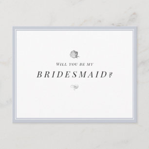 Will you be my bridesmaid floral minimalist invitation