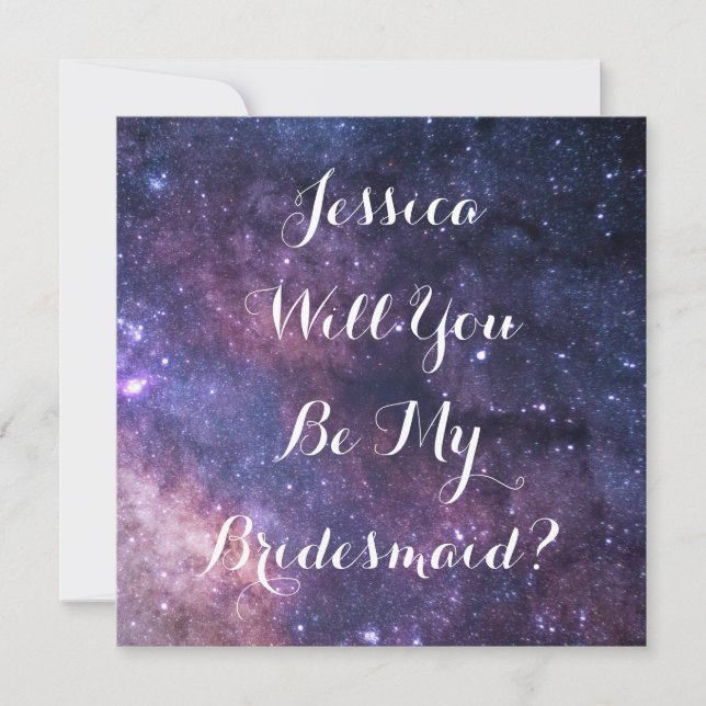 Will You Be My Bridesmaid? Galaxy Wedding Stars In Invitation (Front)