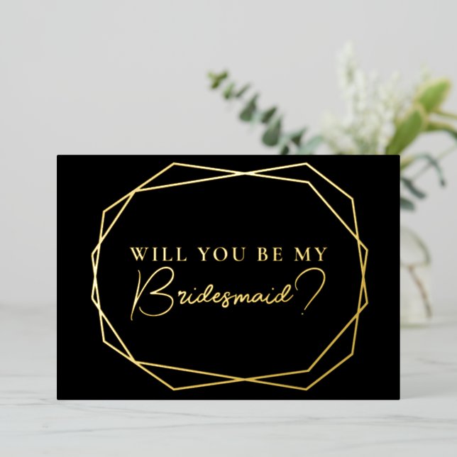 Will you be my bridesmaid geometric black gold (Standing Front)