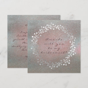 Will You Be My Bridesmaid Grungy Silver Wreath Pin Invitation