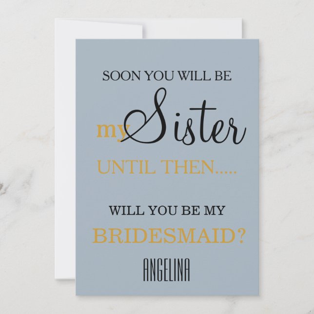 Will you be my bridesmaid? invitation (Front)