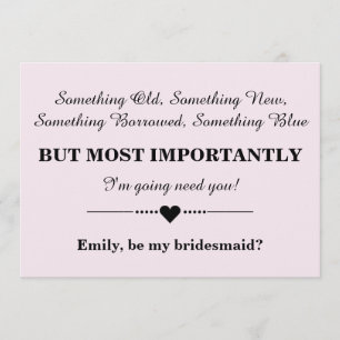 Will you be my bridesmaid? invitation