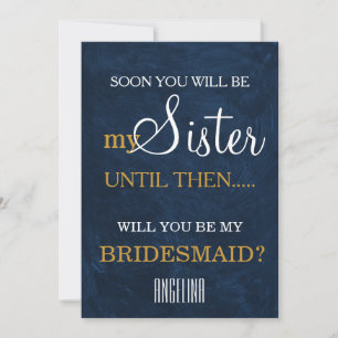 Will you be my bridesmaid? invitation