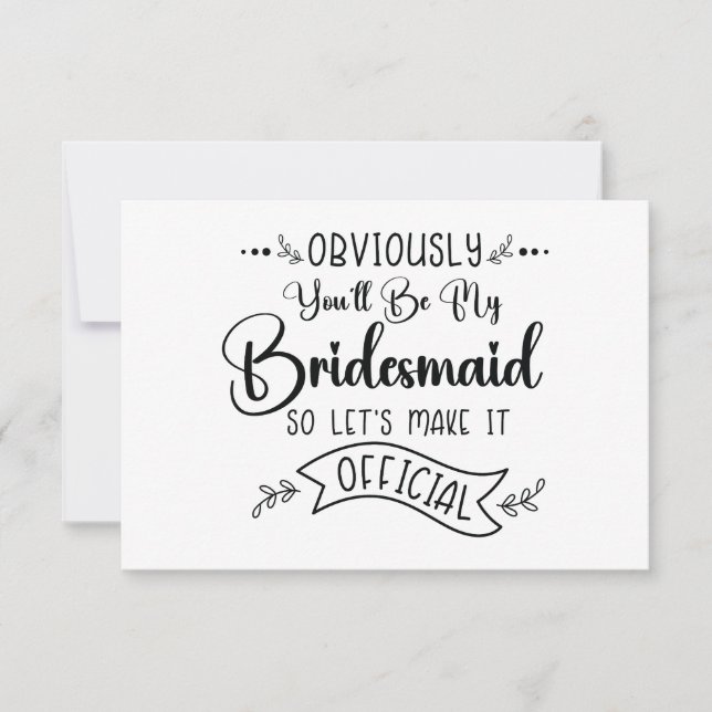 Will You Be My Bridesmaid Invitation (Front)