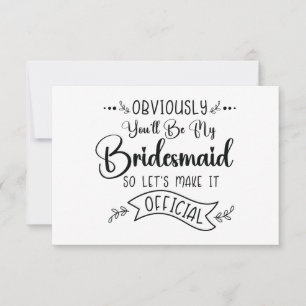 Will You Be My Bridesmaid Invitation