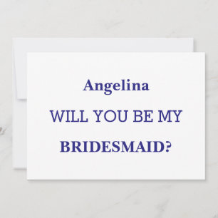 Will you be my bridesmaid? invitation