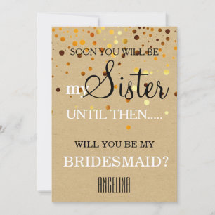 Will you be my bridesmaid? invitation