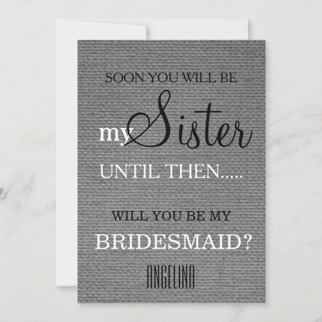 Will you be my bridesmaid? invitation (Front)