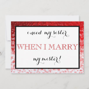 Will you be my bridesmaid? invitation