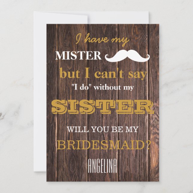 Will you be my bridesmaid? invitation (Front)
