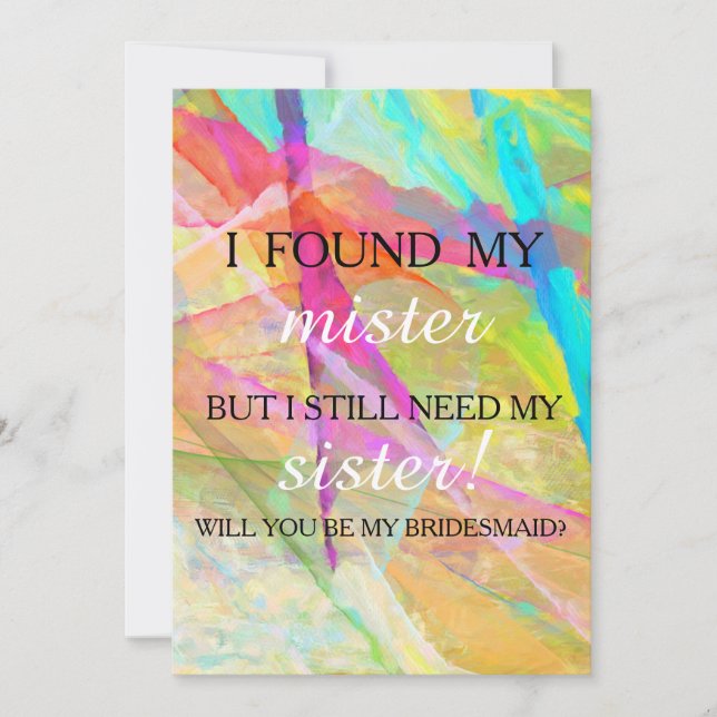 Will you be my bridesmaid? invitation (Front)
