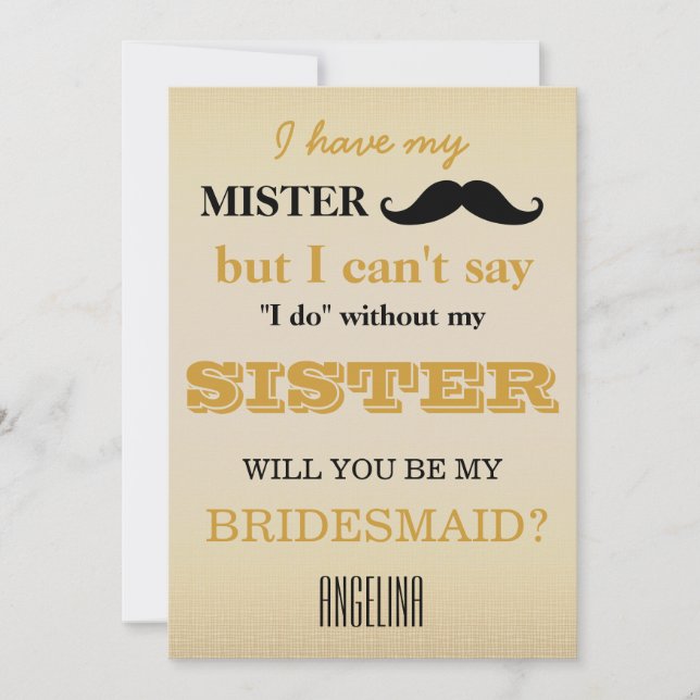 Will you be my bridesmaid? invitation (Front)