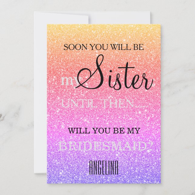Will you be my bridesmaid? invitation (Front)