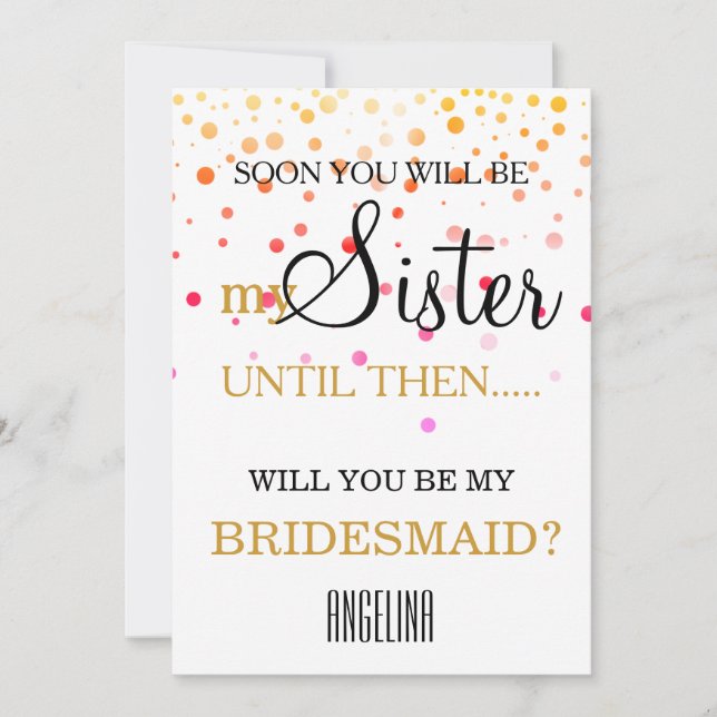 Will you be my bridesmaid? invitation (Front)