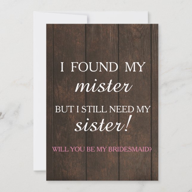 Will you be my bridesmaid? invitation (Front)