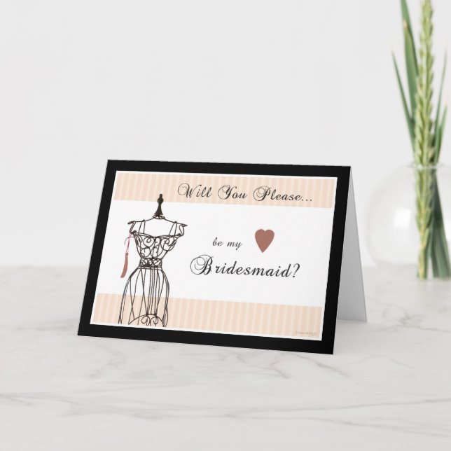 Will You be my Bridesmaid - Mannequin Card (Front)