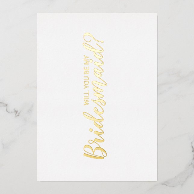 Will You Be My Bridesmaid? Modern Script Gold (Front)