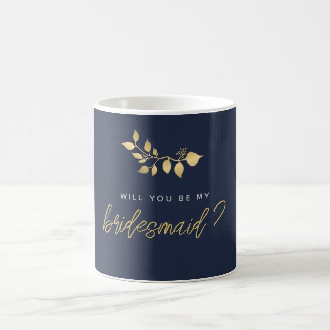 Will You Be My Bridesmaid Modern Simple Navy Gold Coffee Mug (Center)
