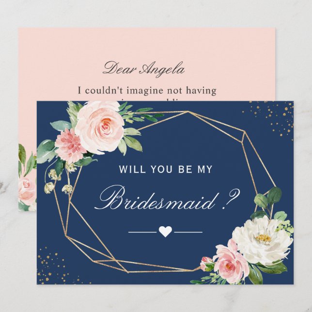 Will You Be My Bridesmaid Navy Blue Blush Floral Invitation (Front/Back)