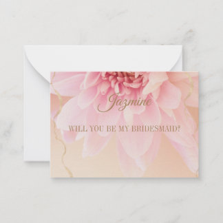 Will you be my bridesmaid? note card