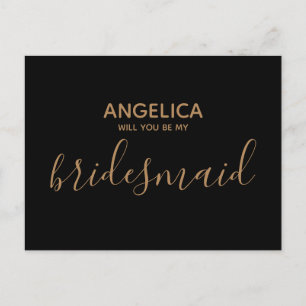 Will you be my bridesmaid pattern black gold invitation postcard
