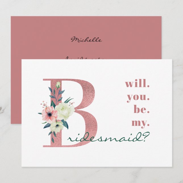 Will you be my Bridesmaid Pink Floral Letter Invitation (Front/Back)