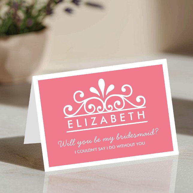Will You Be My Bridesmaid? Pink Tiara Card (Creator Uploaded)