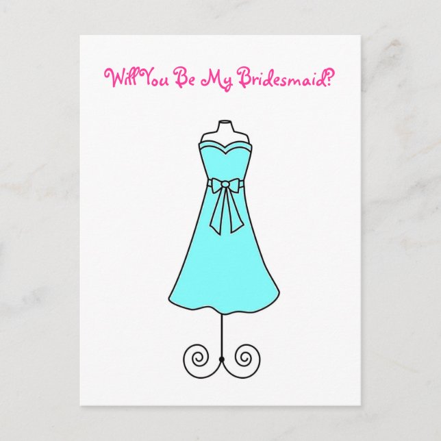 Will You Be My Bridesmaid Postcard-Dress Invitation Postcard (Front)