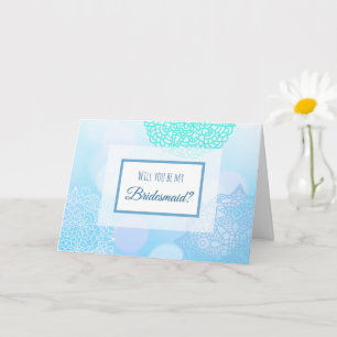 Will you be my Bridesmaid Proposal  Card